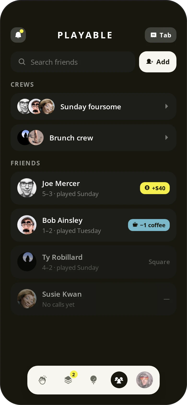 The friends list, with records and running balances.